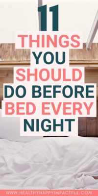 11 Smart Things to do at Night for Daytime Success