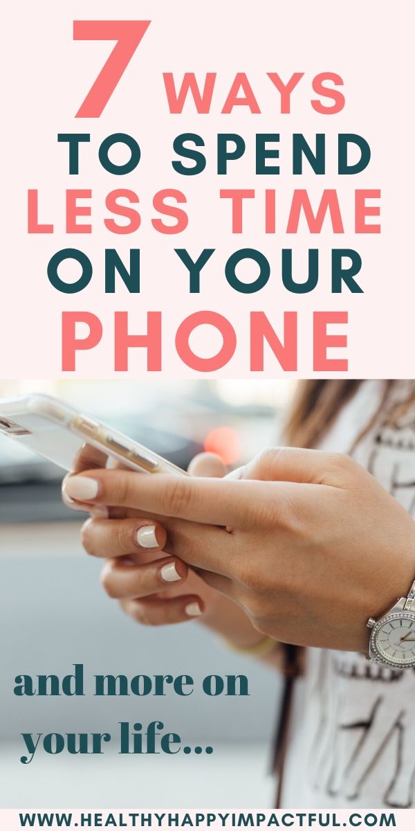 spend less time on your phone