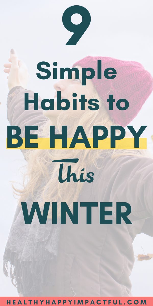Habits to be happy this winter pin