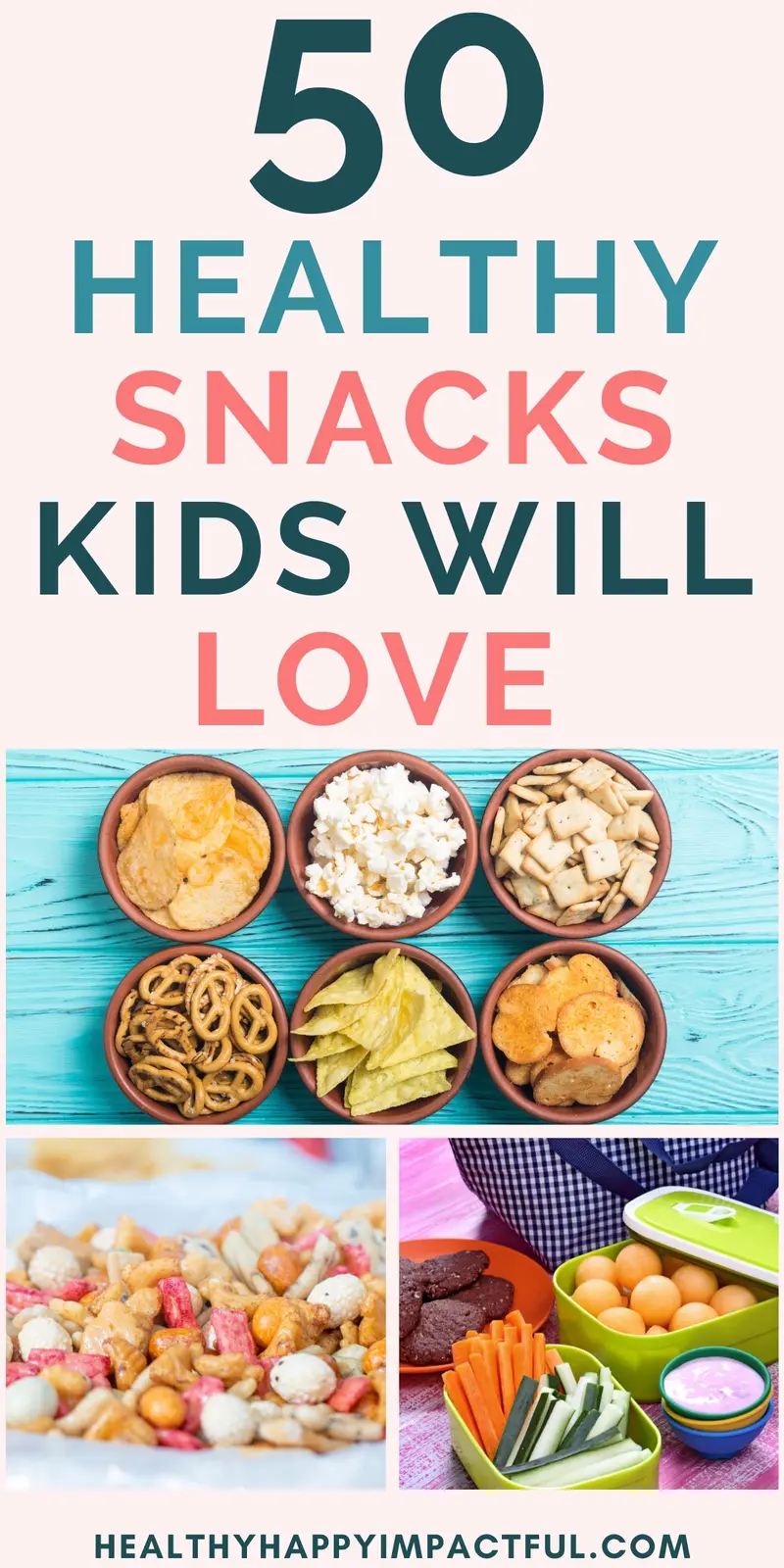 healthy kids snacks ideas pin