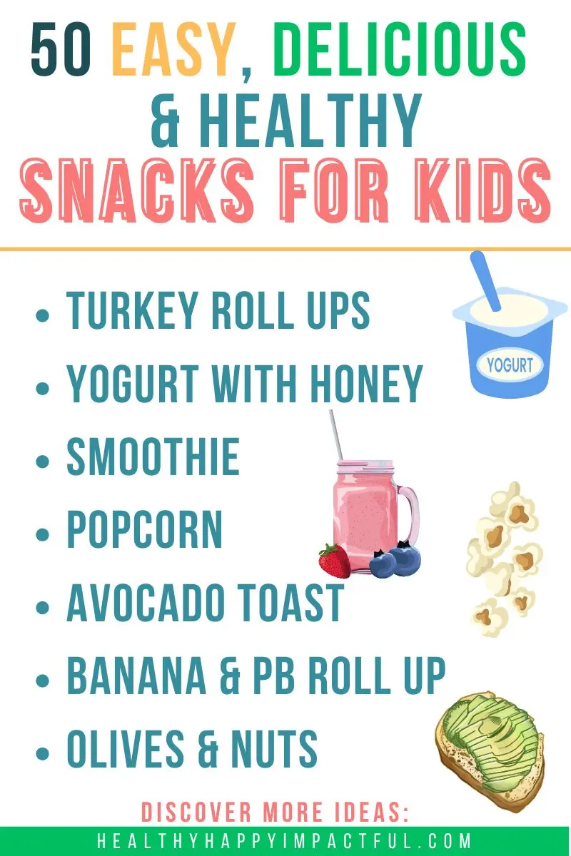 easy, healthy, delicious kids snacks ideas