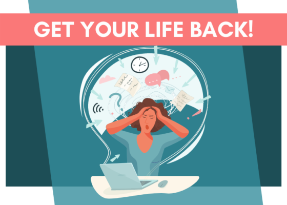 Get Your Life Back 7 Day Email Challenge