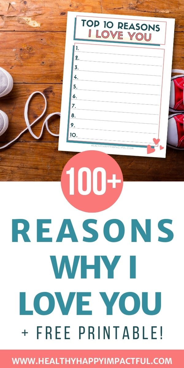 100, 365 reasons why I love you free printable pin