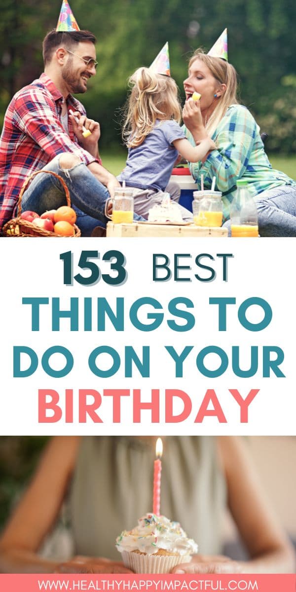 Best things to do on your birthday pin