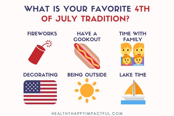 Family traditions for 4th of July: Independence Day