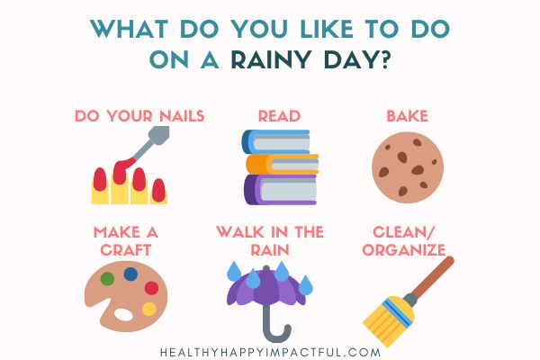150 Best Things to Do on a Rainy Day (That Will Inspire You)