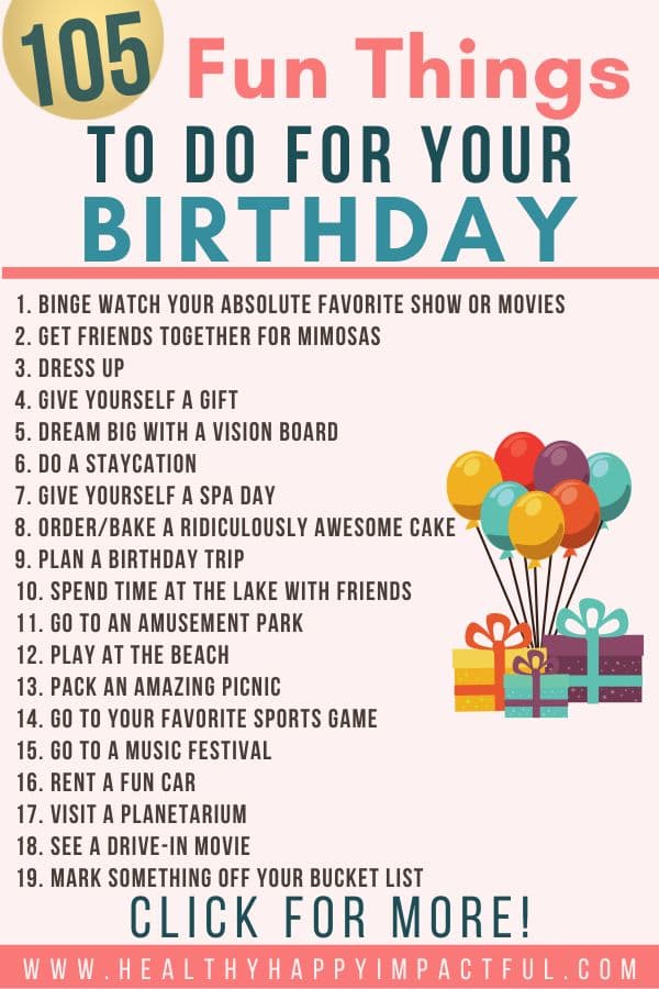 what should I do on my bday? Fun things to do examples