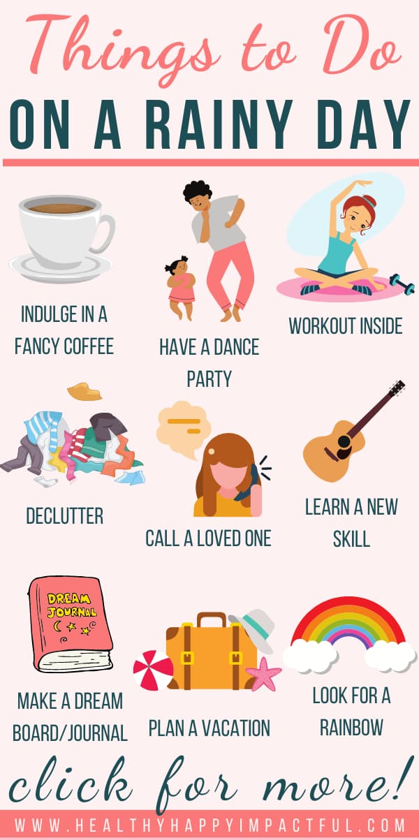 150 Best Things to Do on a Rainy Day (That Will Inspire You)