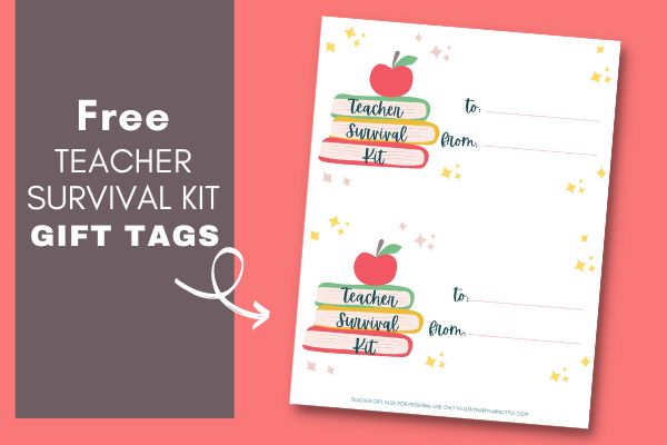 55 Fun Teacher Survival Kit Gift Ideas for 2023 (+ Free Printable)