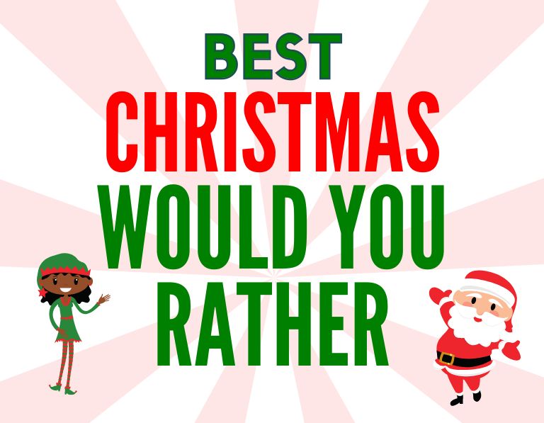 Christmas Would You Rather Free Printable - The Crafting Chicks