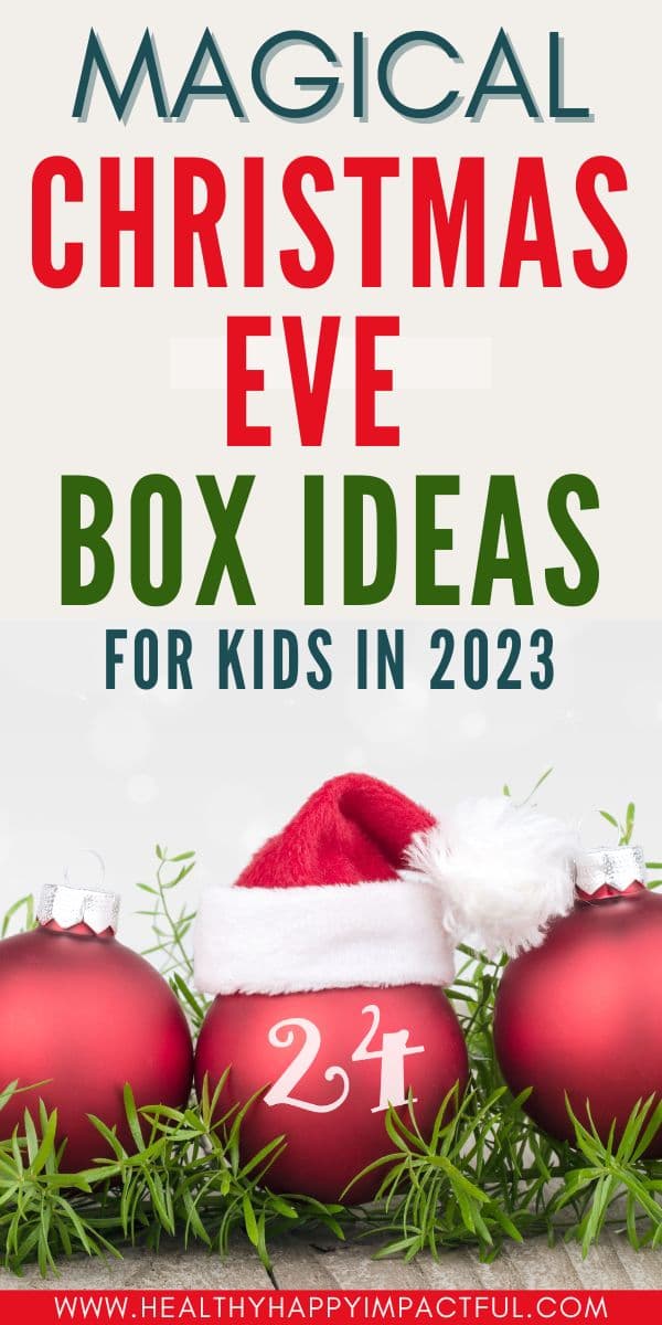 Night before Christmas Eve box 2023 ideas for babies, toddlers, teens, and adults