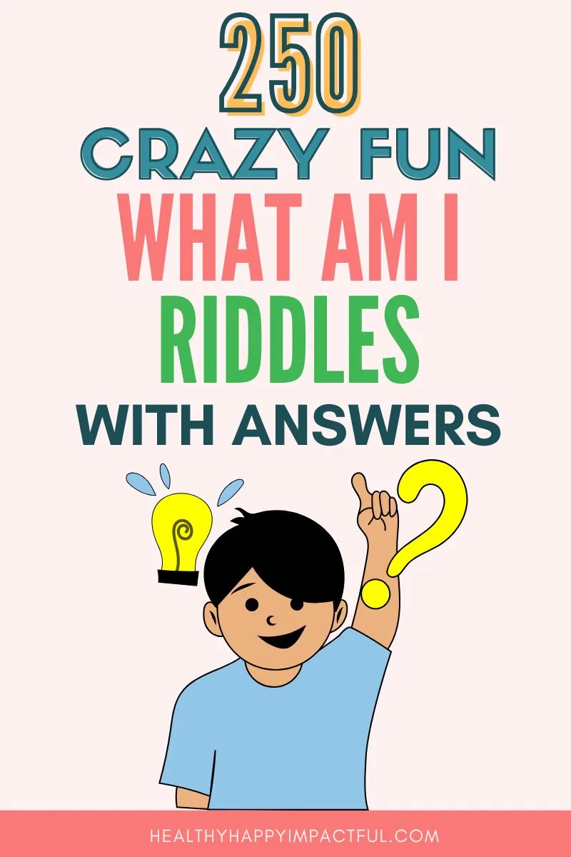 what am i riddles with answers for kids, teens, and adults