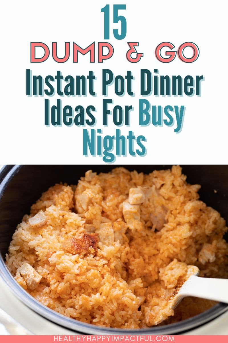 dump and go instant pot dinner ideas to the rescue