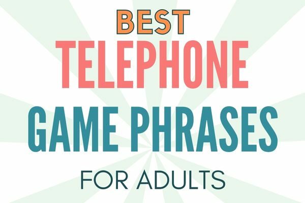 broken telephone game phrases for adults