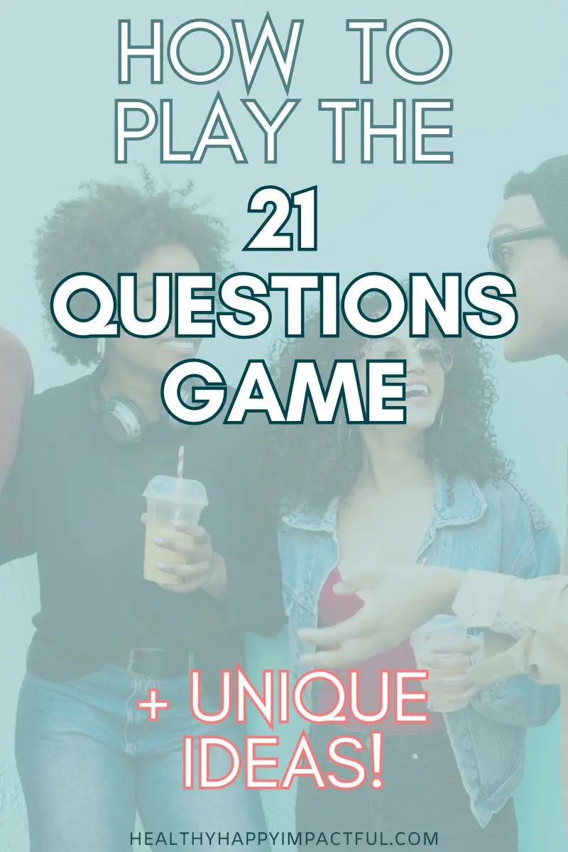 How to play 21 questions, game rules