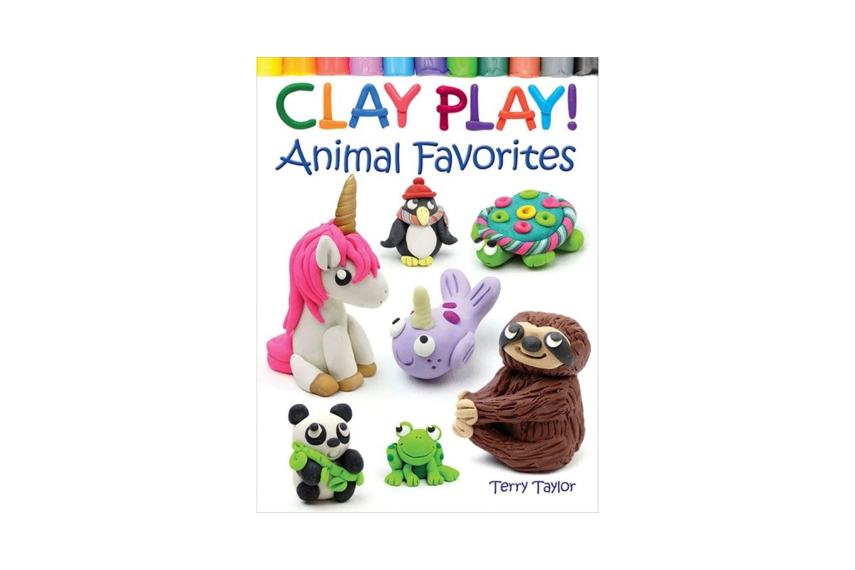 Clay Play! Animal Favorites; kids craft books for children