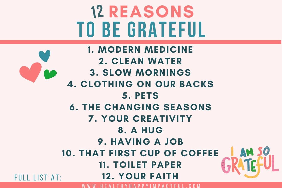 100 Reasons to be Grateful Today
