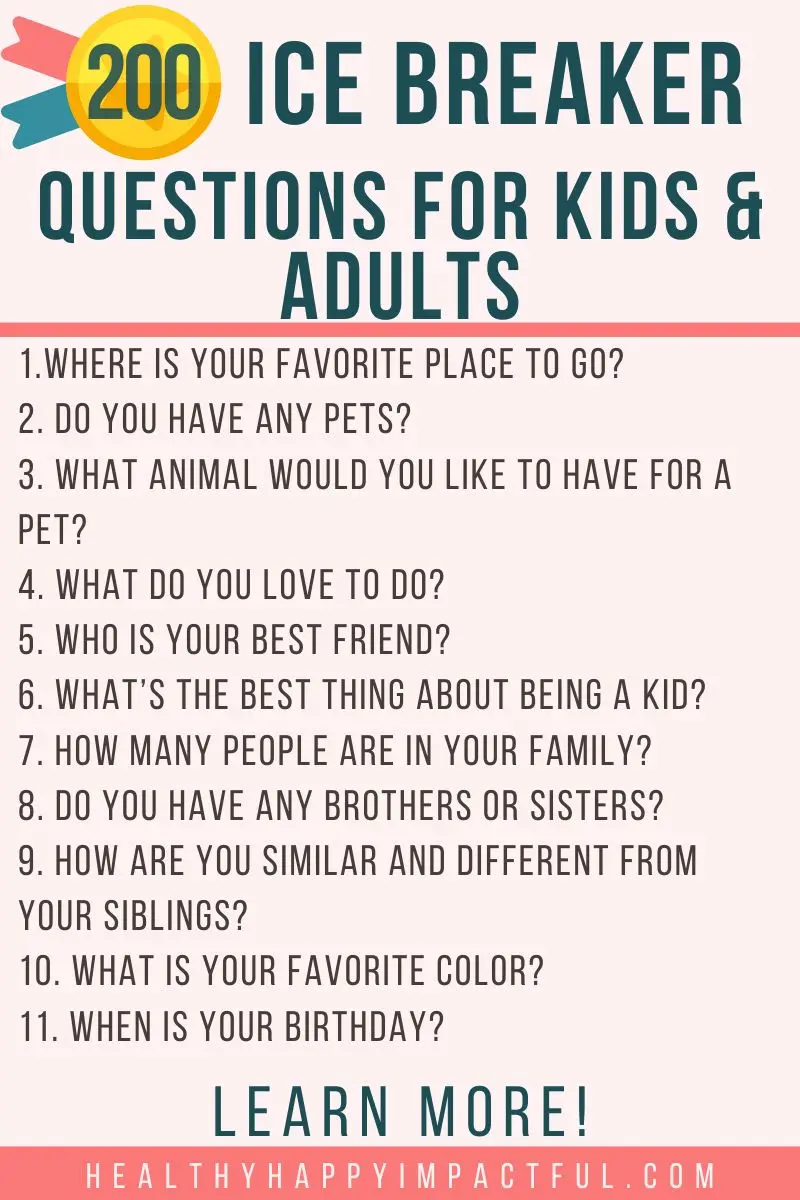 good get to know you ice breaker questions for kids and teens list