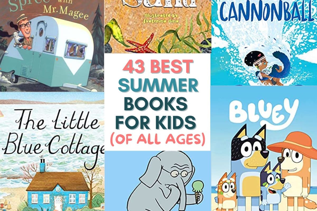 43 Best Summer Books For Kids In 2024