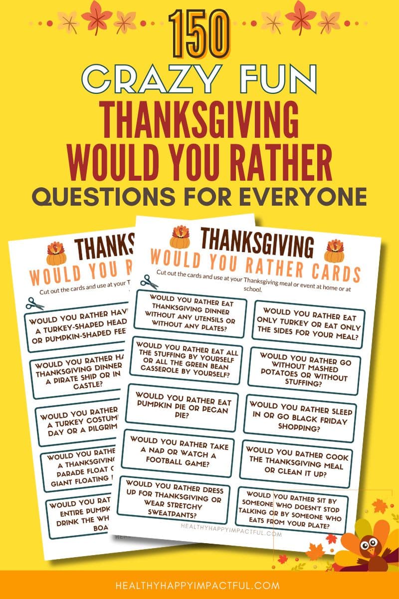 Would you rather Thanksgiving dinner and day edition