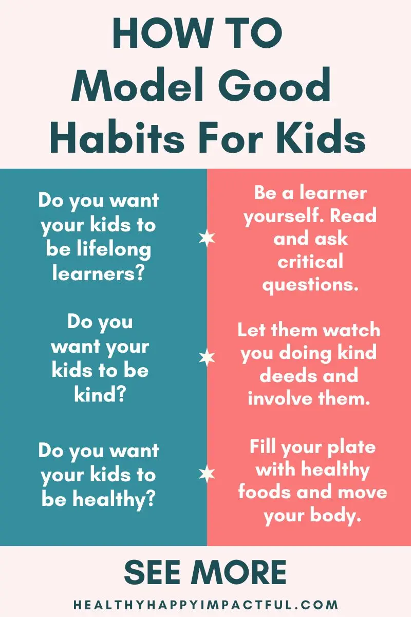 model good habits for kids and teens