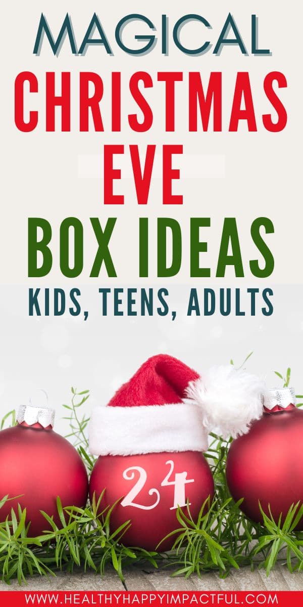 Night before Christmas Eve box 2024 ideas for babies, toddlers, teens, and adults