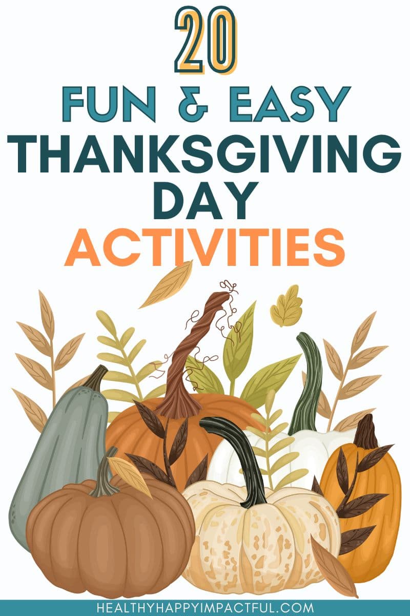 Thanksgiving day activities and things to do with family pin