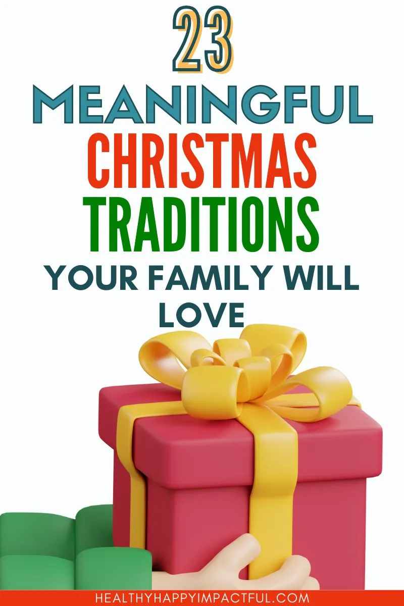 meaningful Christmas family traditions to start