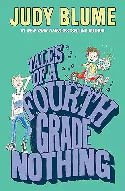 Tales of a Fourth Grade Nothing