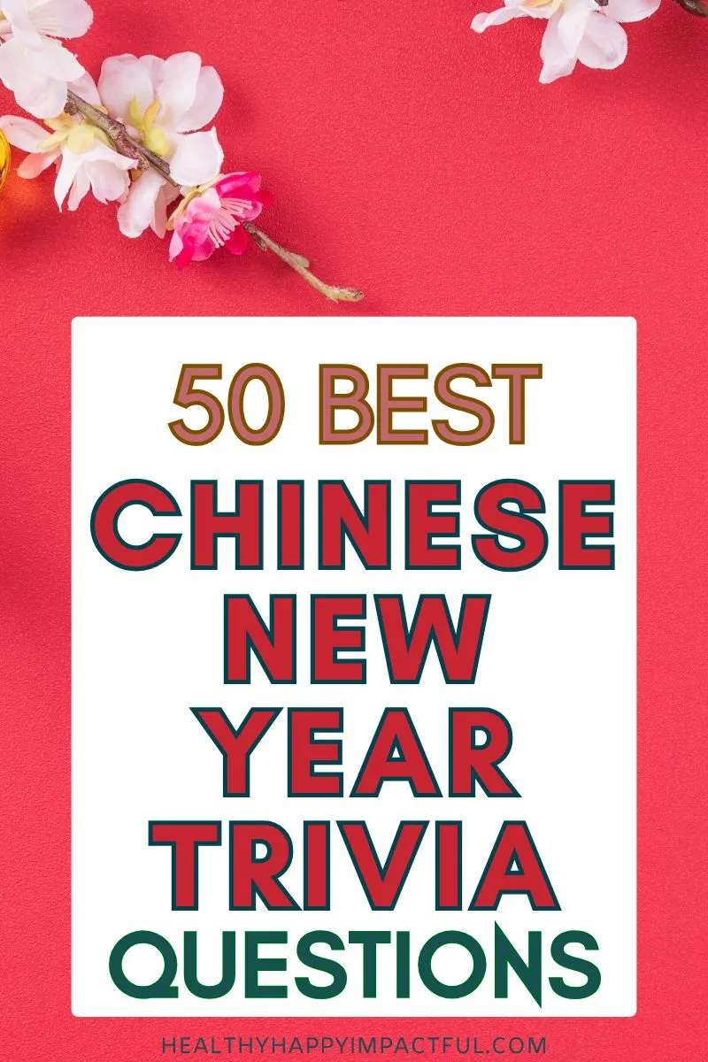 Chinese new year trivia questions and answers quiz