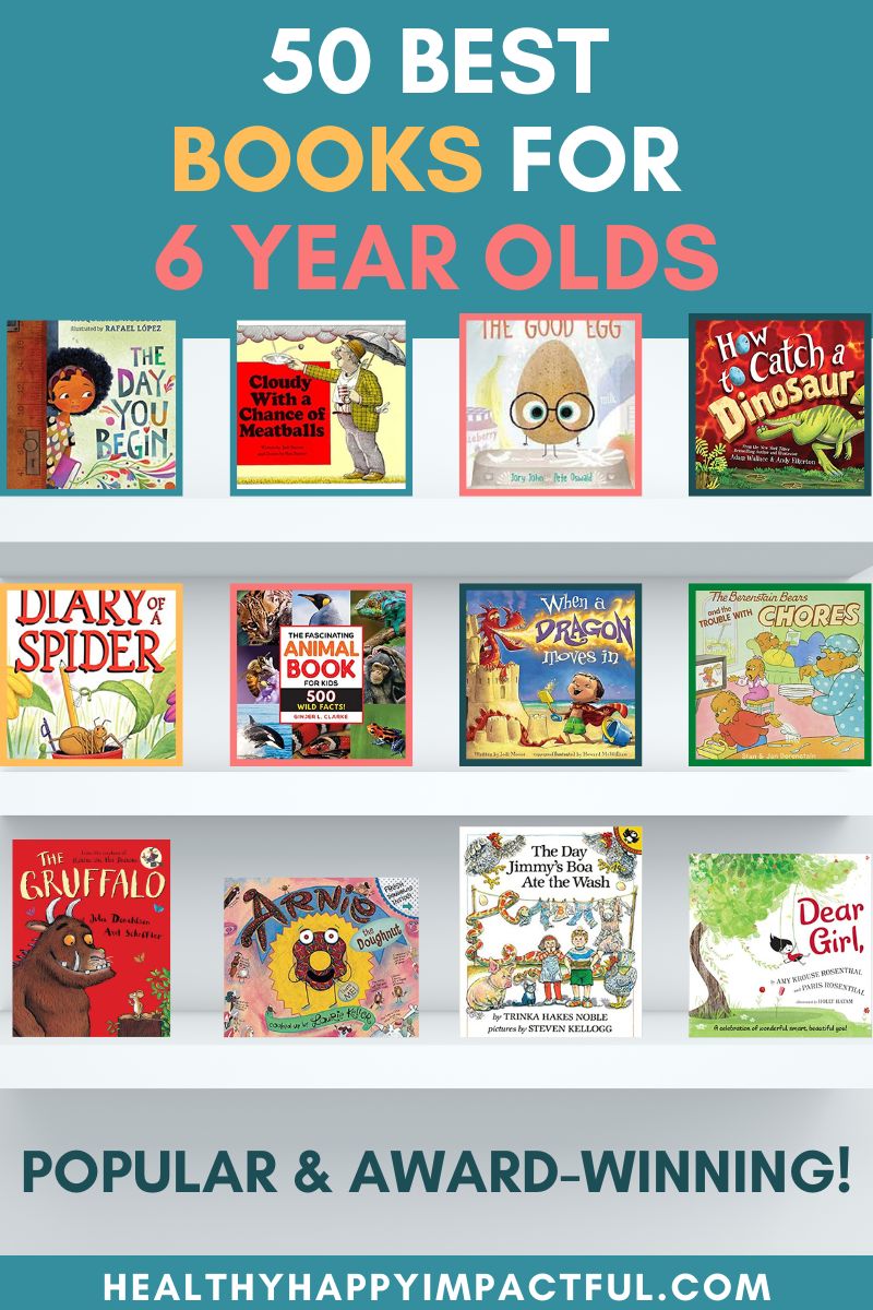 Best picture and chapter books for 6 year olds