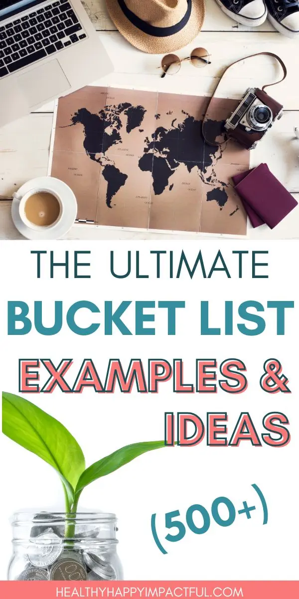 Bucket list examples that are unusual and inspiring for life