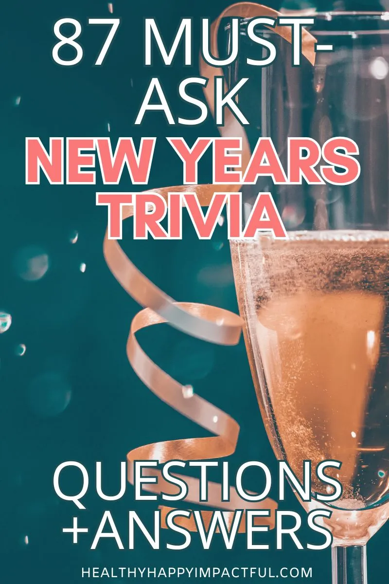 must ask new years trivia quiz questions