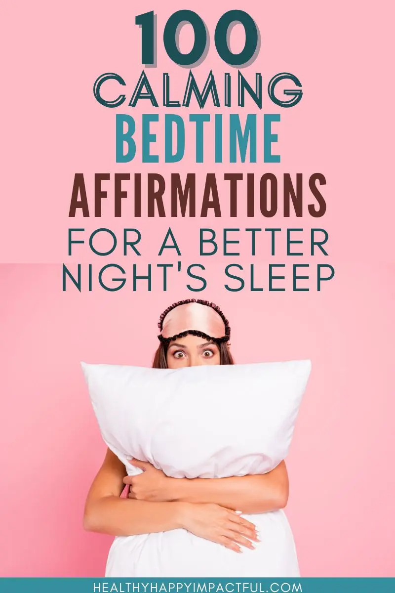 calming bedtime affirmations for better sleep