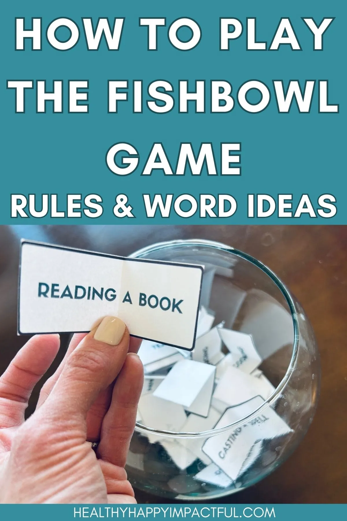 title pin; Fishbowl party game rules; funny questions; rounds; instructions