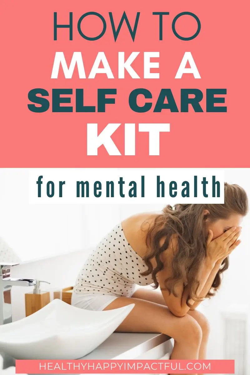 how to make a self care box to protect your mental health