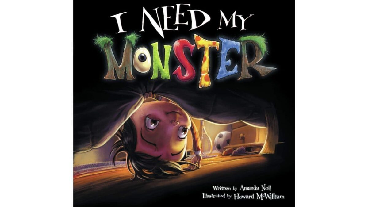 Saturday Storytime Video: I Need My Monster