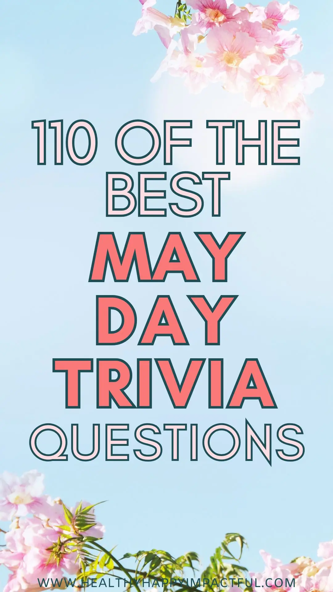 May trivia fun facts and trivia