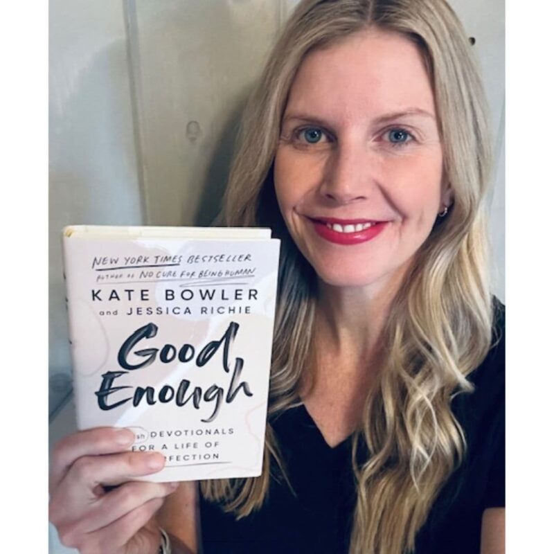 April Reading Challenge: Good Enough by Kate Bowler