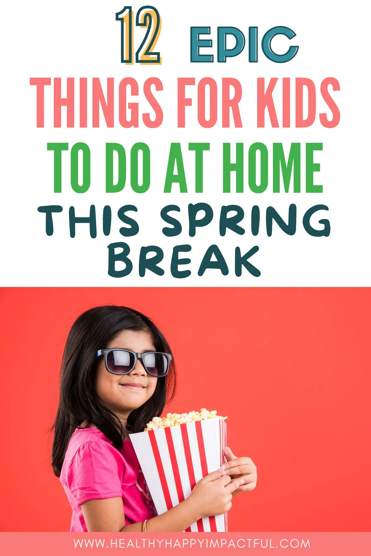 things to do at home for spring break pin of girl