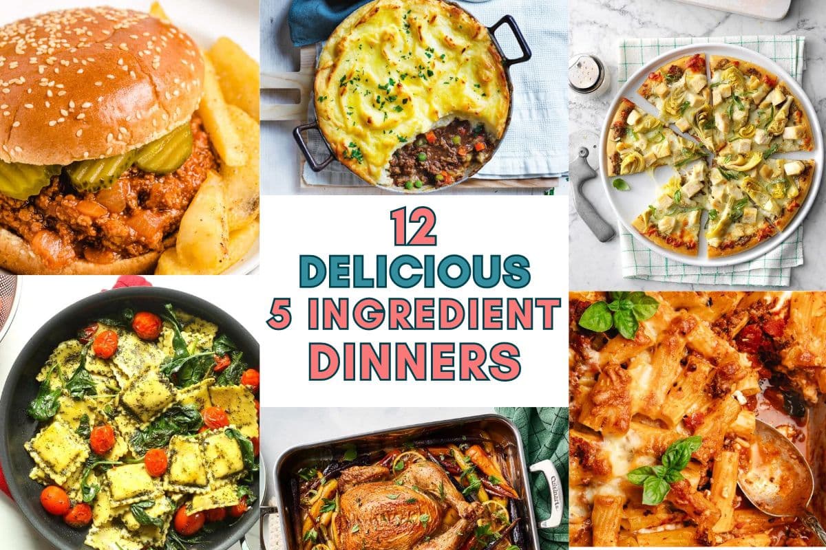 12 Tasty Dinners You Can Make With 5 Ingredients or Less