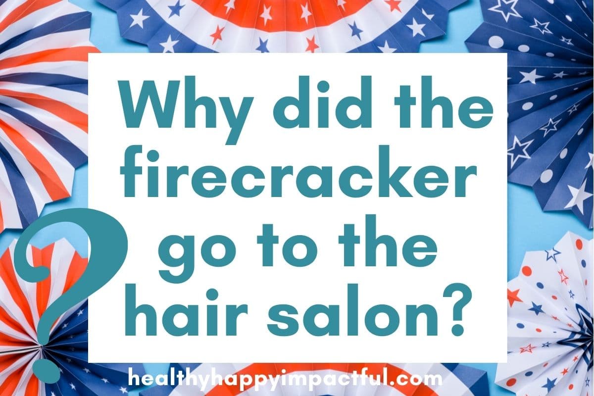 Why did the firecracker go to the hair salon? Corny fun