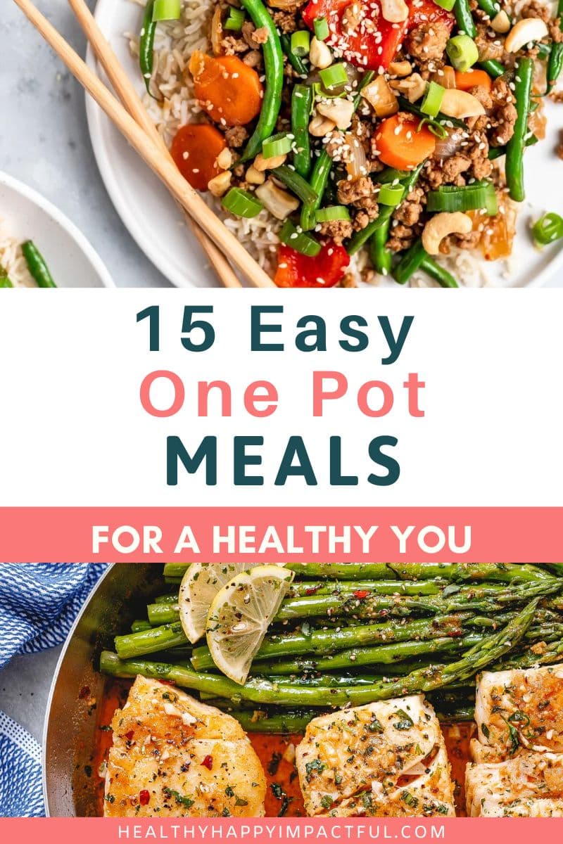 delicious one pot recipes and meals for easy healthy dinners