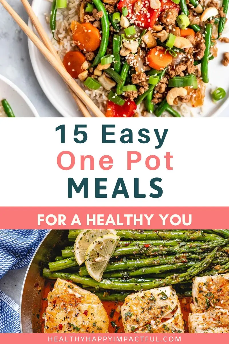 delicious one pot recipes and meals for easy healthy dinners