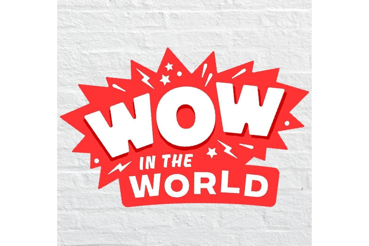 Wow in the world podcast for kids and tweens; science