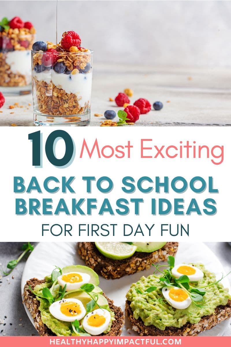 10 most exciting back to school breakfasts for the first day of school pin