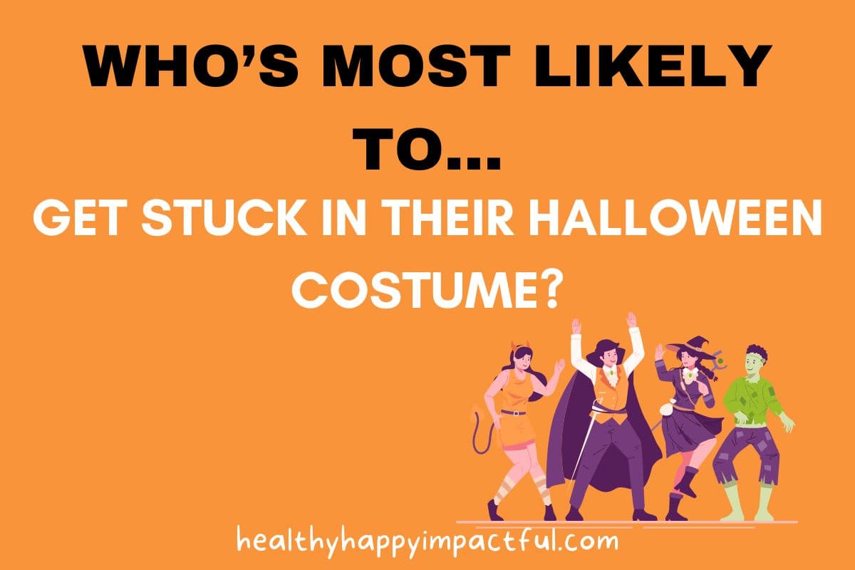 funny Halloween who is most likely to questions to ask family and friends