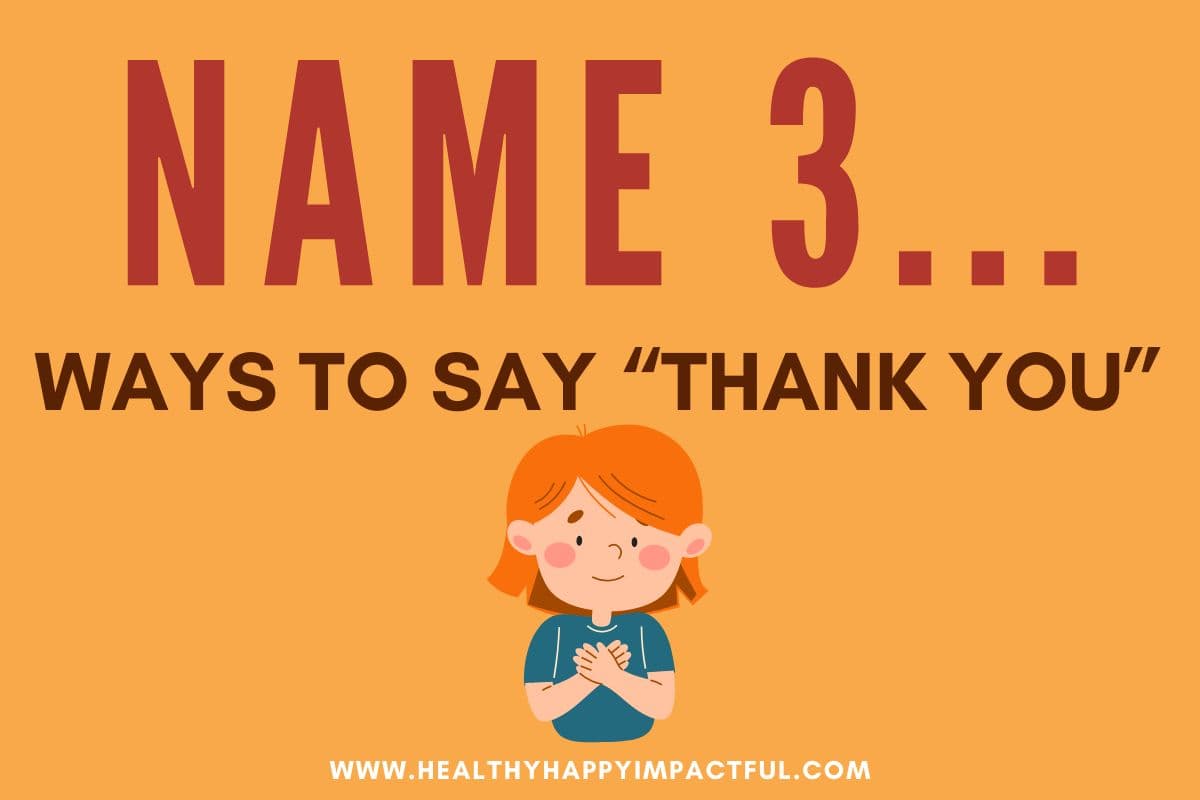 name 3 ways to say thank you