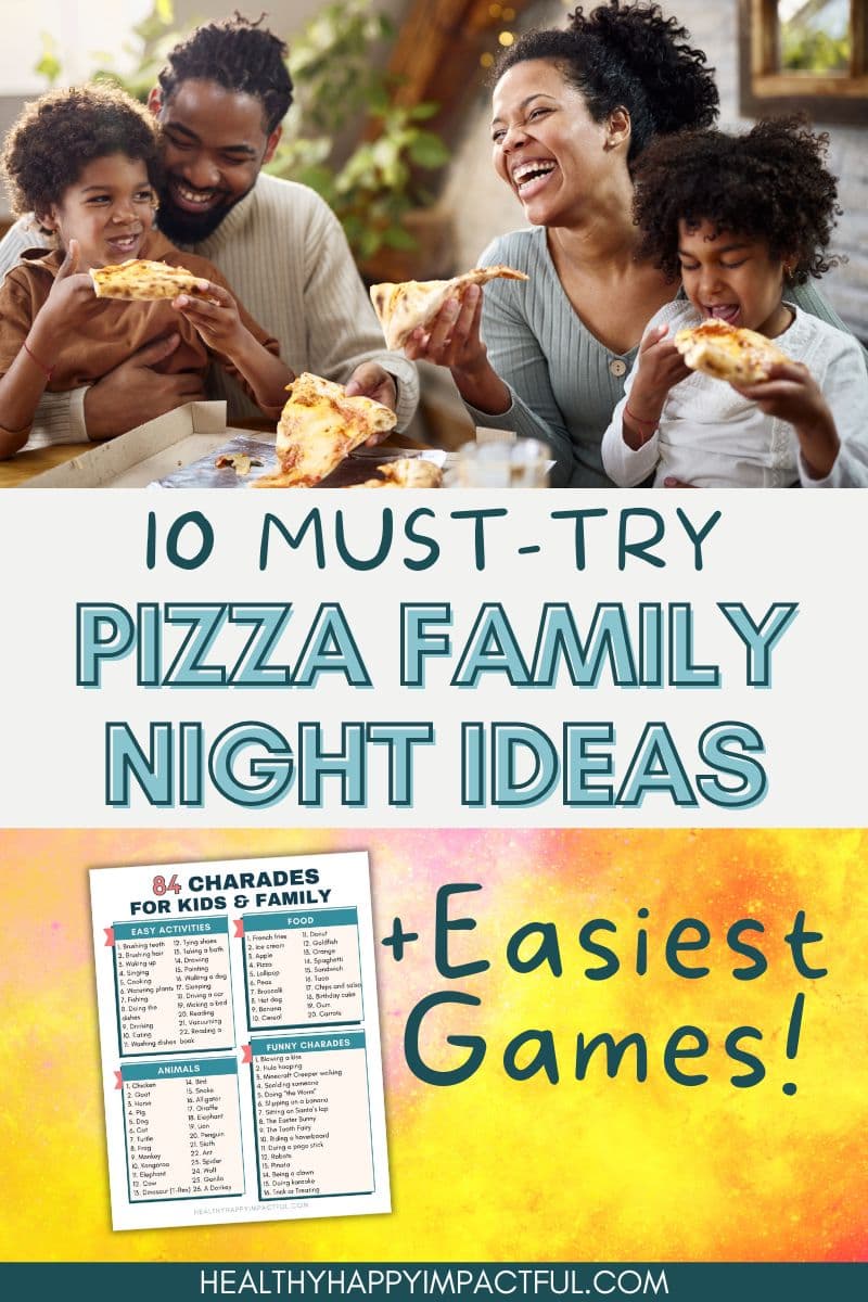 family night pizza ideas and fun games to play with kids