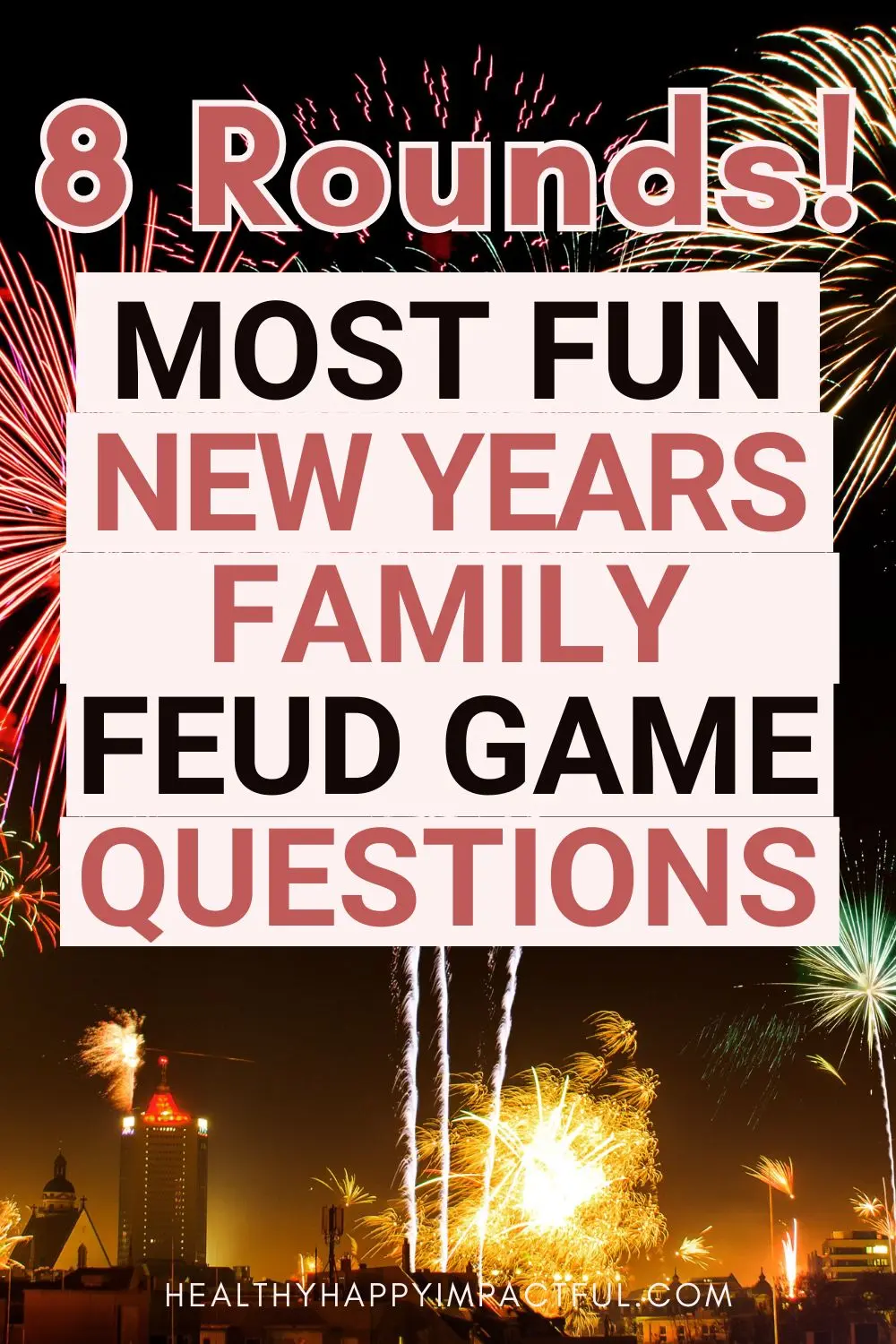 most fun family feud game questions for New Year's Eve and Day